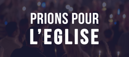 Prions pour l'Eglise !