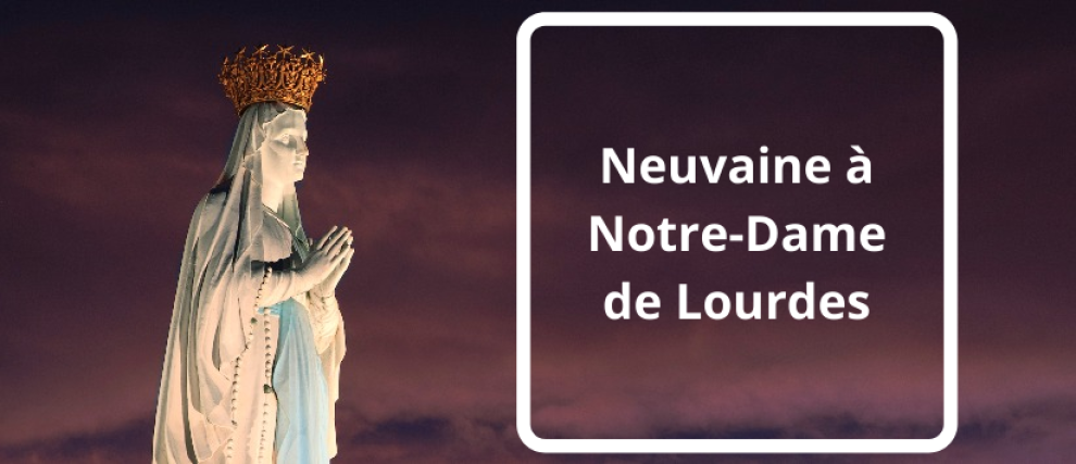 Neuvaine à Notre-Dame de Lourdes