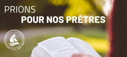 Prions avec nos prêtres du diocèse d'Aix-en-Provence et Arles