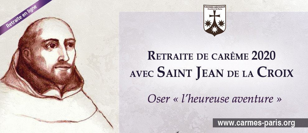 Carême 2020 avec Saint Jean de la Croix