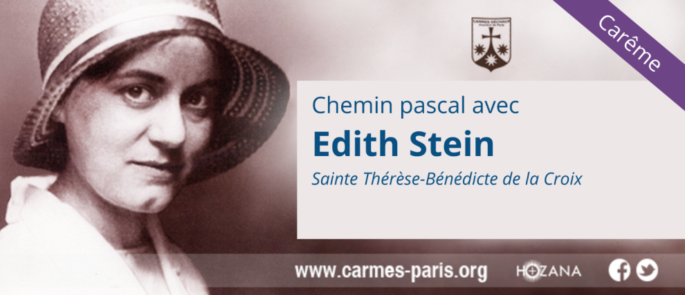 Carême – Chemin pascal avec Édith Stein 