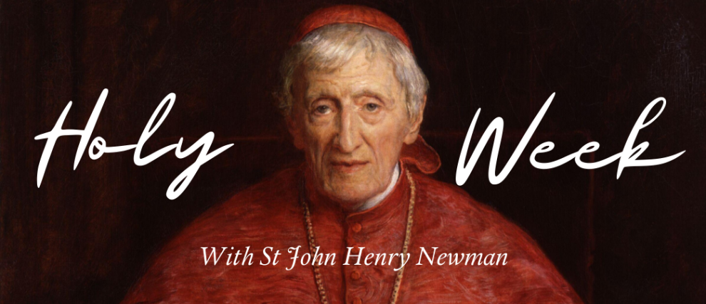 Holy Week Stations of the Cross with St John Henry Newman