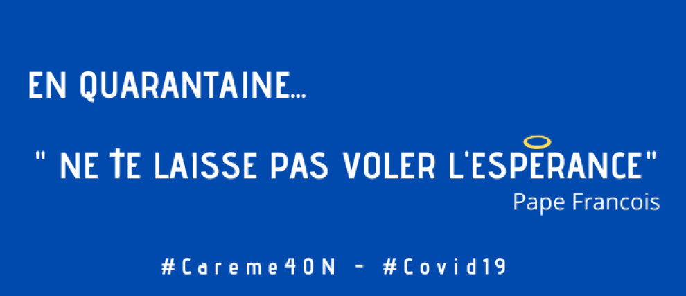 Carême en Quarantaine