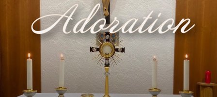 Adoration eucharistique en direct de 21h à 21h30