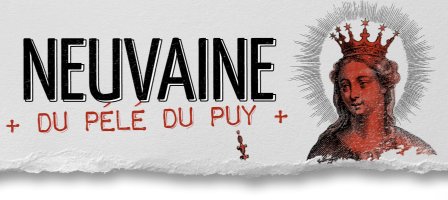 Pélé du Puy 2020 - Va, rebâtis mon Eglise