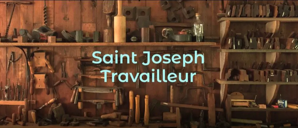 Prions Saint Joseph dans nos soucis de travail