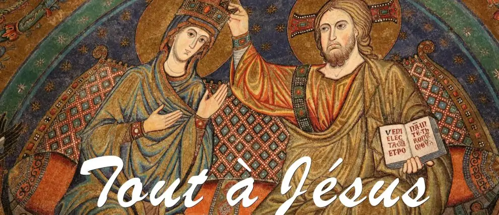Tout à Jésus (par Marie) - Consécration sur 30 jours
