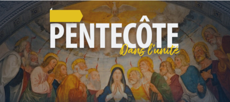 Pentecôte 2020 dans l'unité