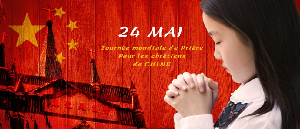 Prions pour les chrétiens de Chine le 24 mai