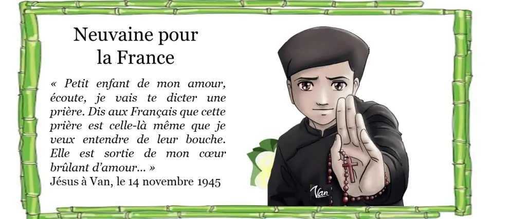 La France a besoin de nos prières ! Neuvaine avec Marcel Van