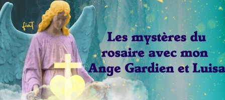 Mystères de la neuvaine à mon Ange Gardien