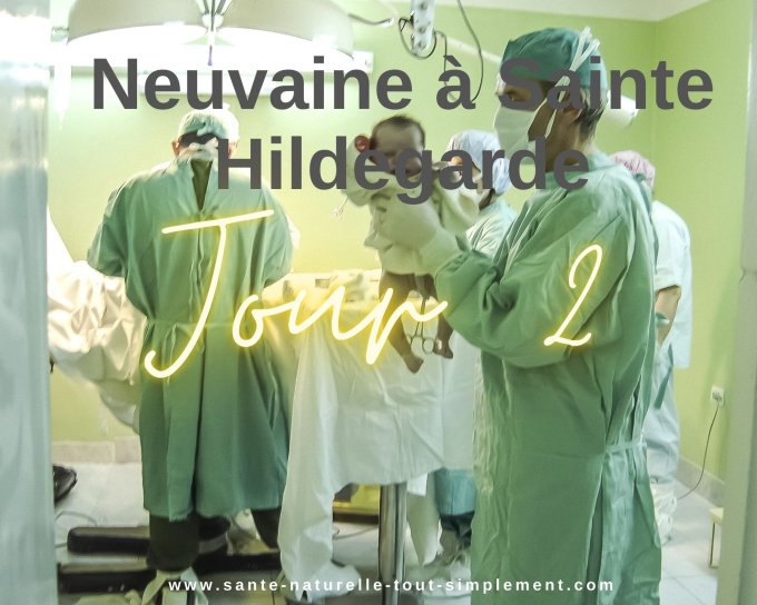 Neuvaine à Sainte Hildegarde - Jour 2