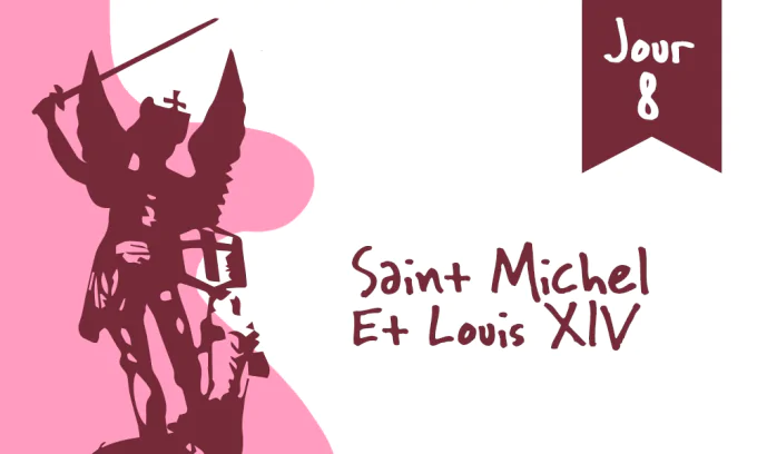 Neuvaine à saint Michel, protecteur de la France 130609-jour-8-saint-michel-et-louis-xiv!680