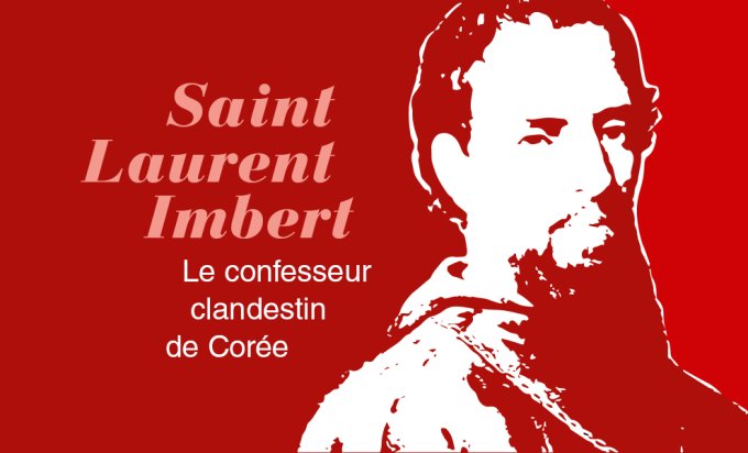 Jour 5 - Saint Laurent Imbert, le confesseur clandestin de Corée !
