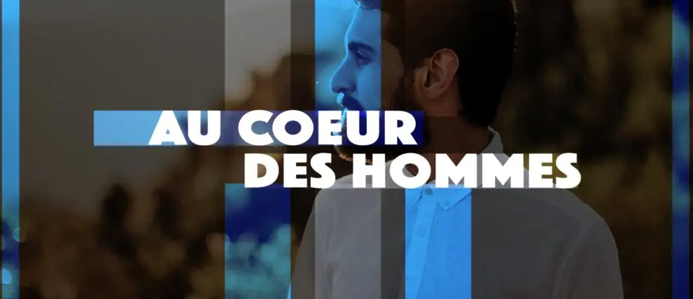 Au coeur des hommes