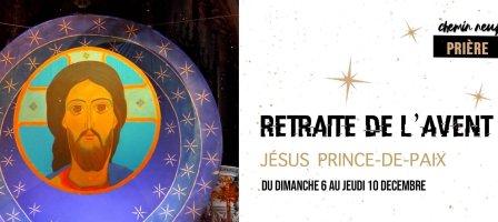 ✝️ Retraite de l'Avent Jésus Prince-de-Paix 🕊️