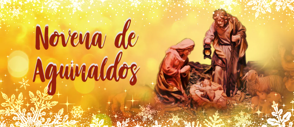 Novena de Aguinaldos - Novena de Navidad