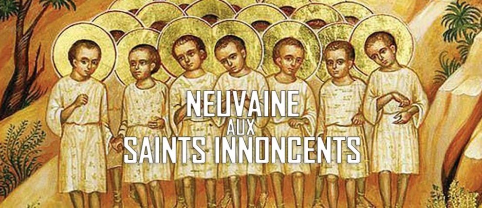 Prions pour les petits enfants : Neuvaine aux Saints Innocents