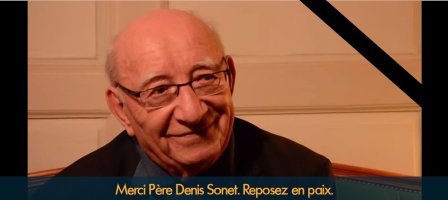 Prions pour le repos de l'âme du Père Denis Sonet