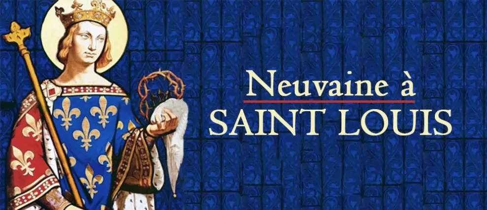 Neuvaine à Saint Louis, roi de France