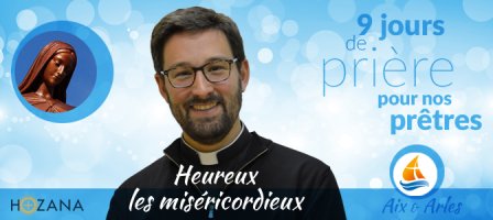 Prions pour nos prêtres du diocèse d'Aix-en-Provence et Arles