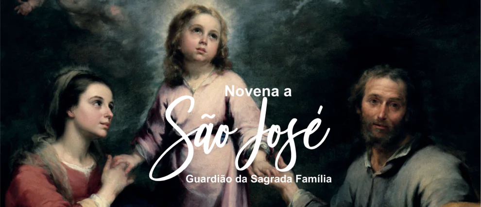 Novena a São José - Guardião da Sagrada Família 