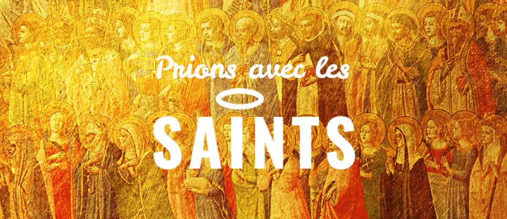Prions avec les saints !