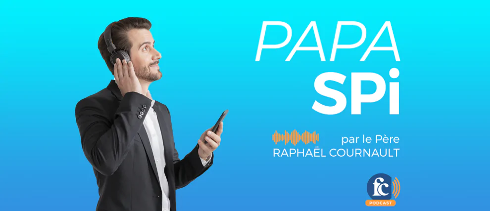 Papas, 8 semaines pour renouveler votre paternité avec Dieu