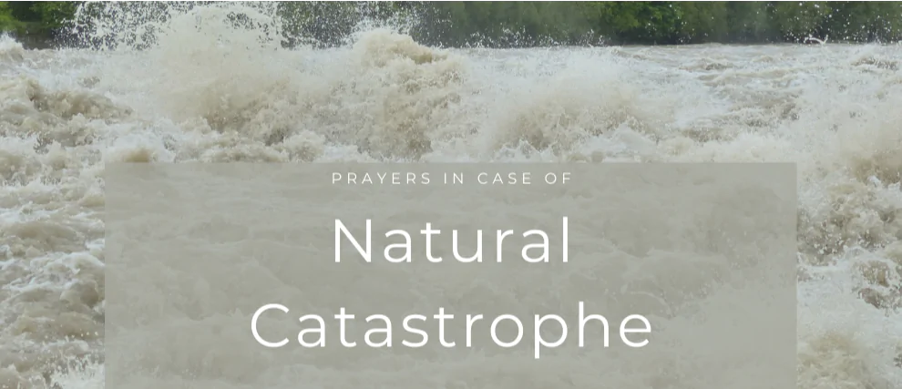 Natural Catastrophe: 4 days of prayer