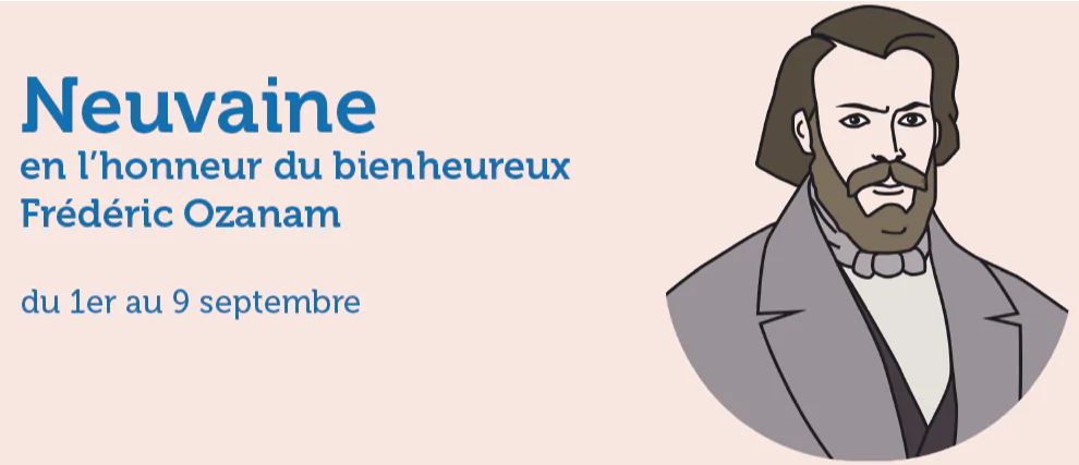 Neuvaine en l'honneur du Bienheureux F. Ozanam