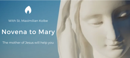 Novena to Mary with St. Maximilian Kolbe