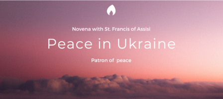 Novena for Peace in Ukraine with St. Francis of Assisi
