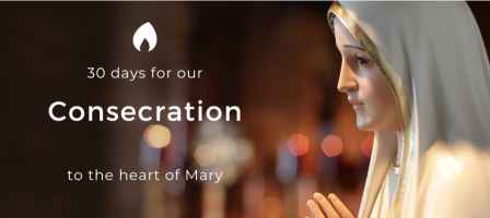 Thirty days for our consecration to the heart of Mary