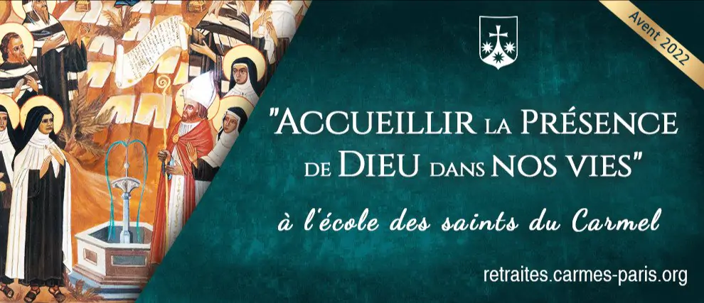 Accueillir la Présence de Dieu à l'école des saints du Carmel