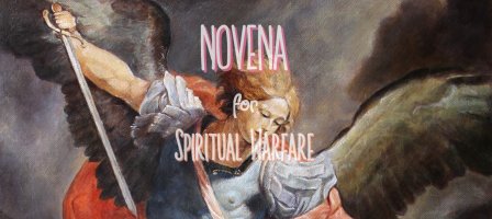 Novena for Spiritual Warfare