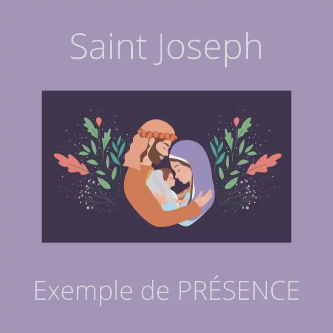 La recette d'une famille heureuse avec St Joseph - Neuvaine2023 du 11 mars 2023 au 20 mars 2023 206880-saint-joseph-exemple-de-presence!680