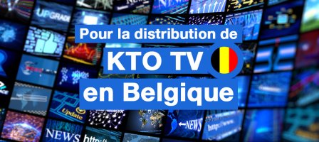 Prions Pour le maintien de KTO TV en Belgique !