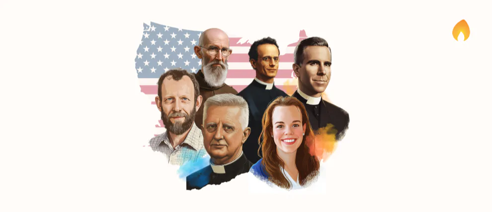 The next American Saints - examples to deepen your faith