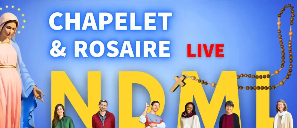19H30 en DIRECT - Chapelet avec Notre Dame Mère de la Lumière