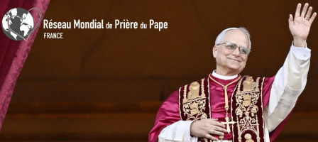 Prions pour les intentions du Pape, défis de l'humanité !