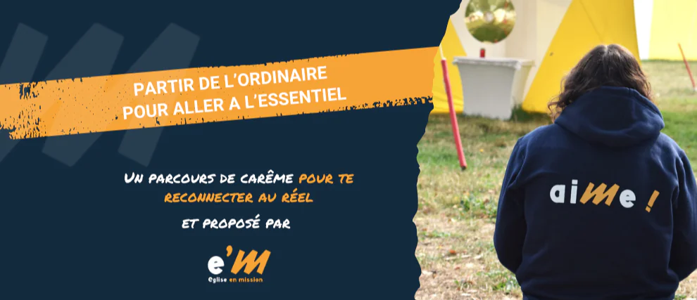 Un Car&ecirc;me qui part de l'ordinaire pour aller &agrave; l'essentiel