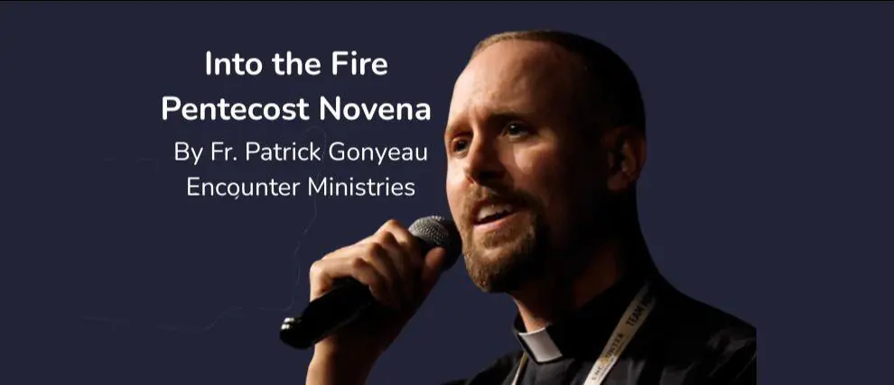 Into the Fire Pentecost Novena 2026 