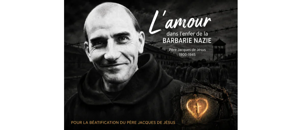 Prions pour la béatification du Père Jacques de Jésus 