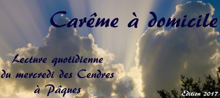 Carême à domicile - Édition 2017