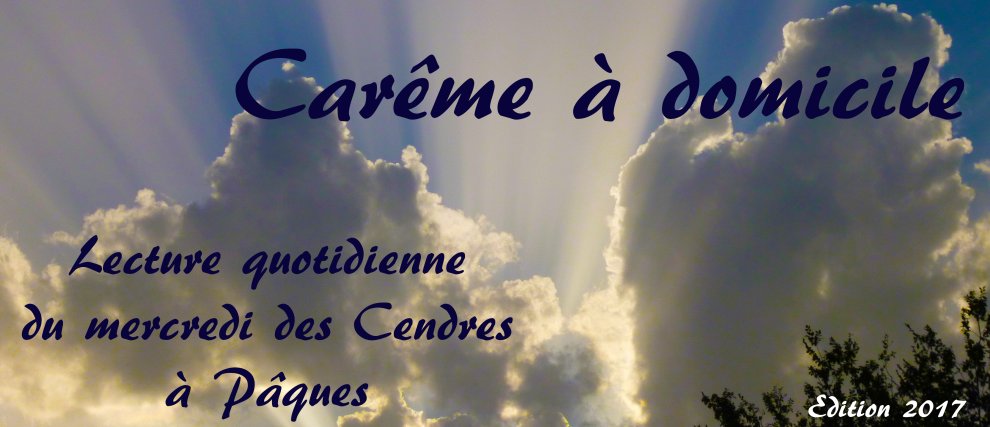 Carême à domicile - Édition 2017