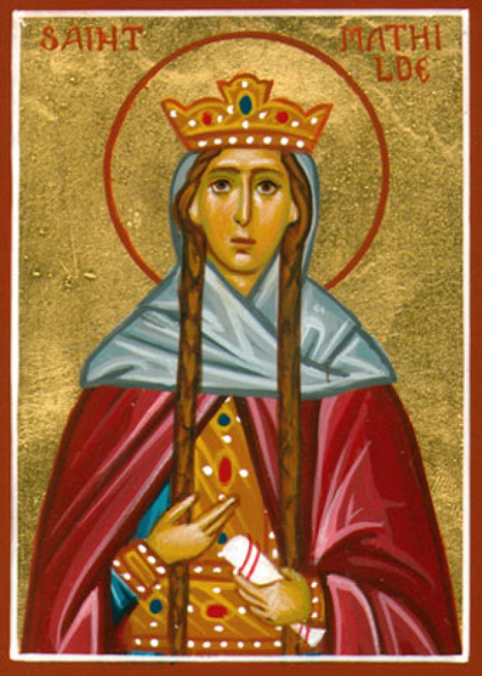 Le 14 mars : Sainte Mathilde