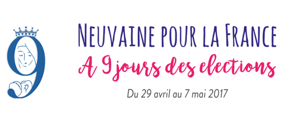 Neuvaine pour la France à 9 jours des élections