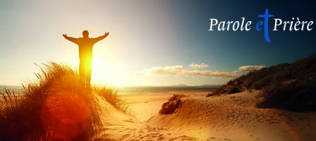 Avec Parole et Prière, enrichissez votre vie spirituelle !