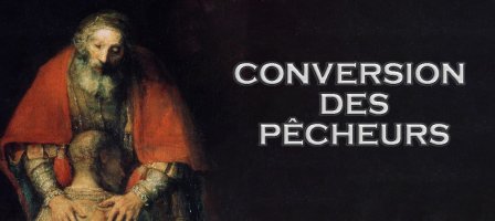 Prier pour la conversion des pécheurs