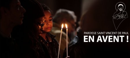 Paroisse Saint Vincent de Paul en Avent !